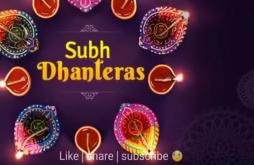 Happy dhanteras whatsapp status video download